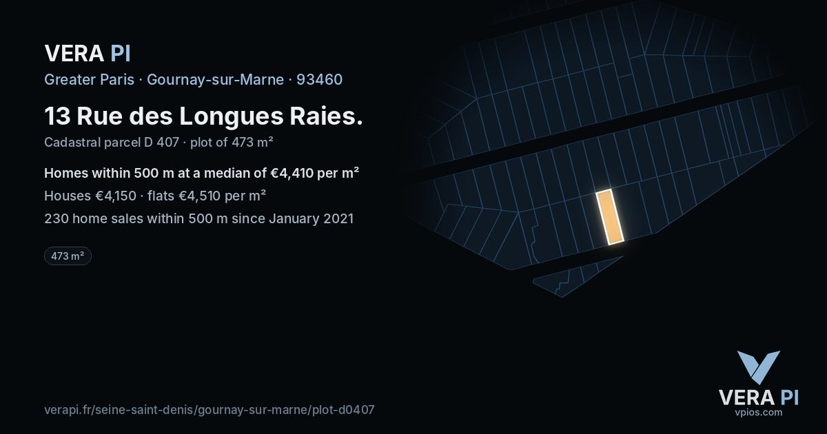 13 Rue des Longues Raies, Gournay-sur-Marne at night – the plot lit, the parcels around coloured by the prices near them