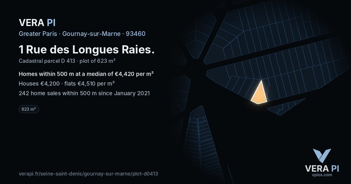 1 Rue des Longues Raies, Gournay-sur-Marne at night – the plot lit, the parcels around coloured by the prices near them