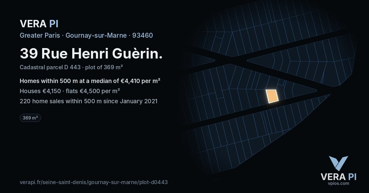 39 Rue Henri Guèrin, Gournay-sur-Marne at night – the plot lit, the parcels around coloured by the prices near them