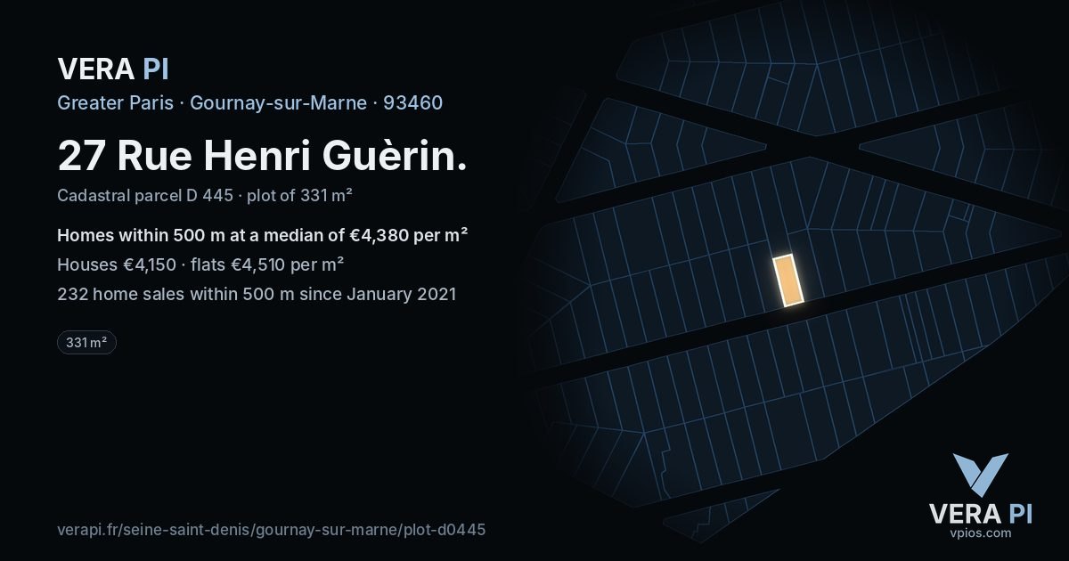 27 Rue Henri Guèrin, Gournay-sur-Marne at night – the plot lit, the parcels around coloured by the prices near them