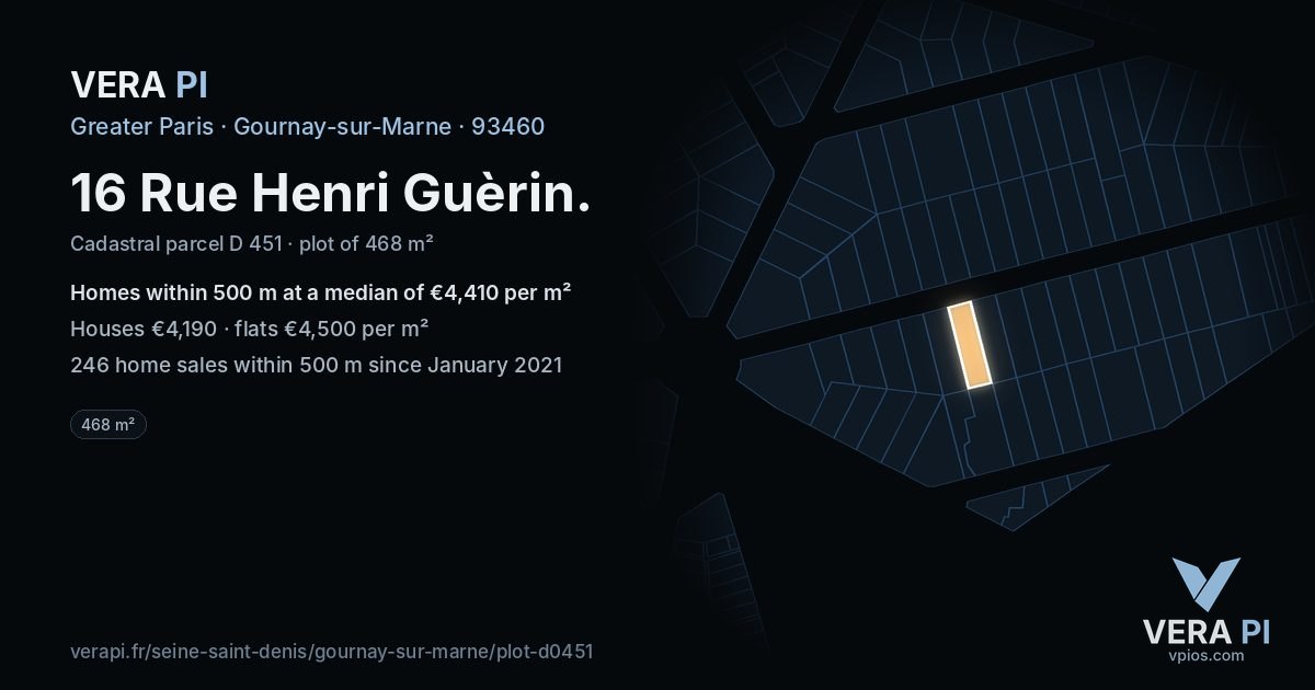 16 Rue Henri Guèrin, Gournay-sur-Marne at night – the plot lit, the parcels around coloured by the prices near them