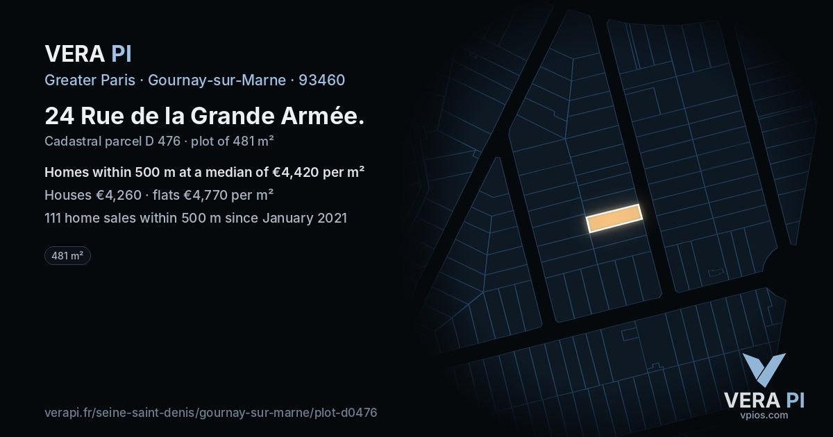 24 Rue de la Grande Armée, Gournay-sur-Marne at night – the plot lit, the parcels around coloured by the prices near them