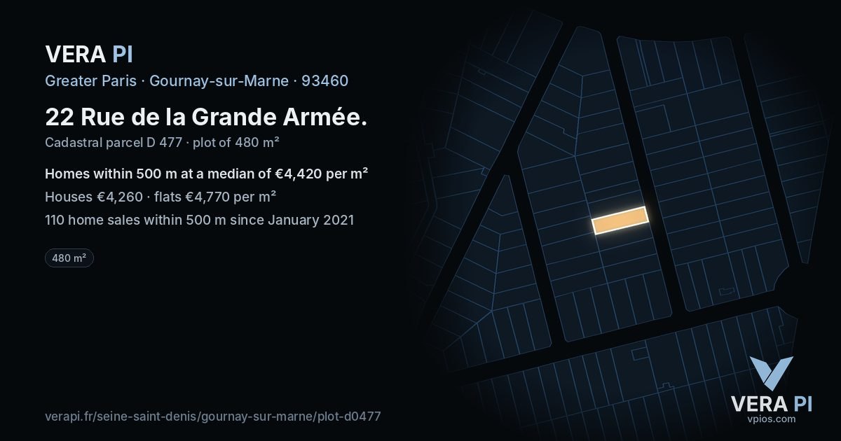 22 Rue de la Grande Armée, Gournay-sur-Marne at night – the plot lit, the parcels around coloured by the prices near them