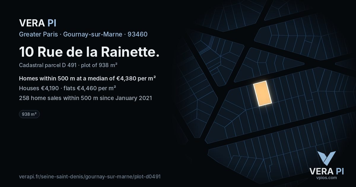 10 Rue de la Rainette, Gournay-sur-Marne at night – the plot lit, the parcels around coloured by the prices near them