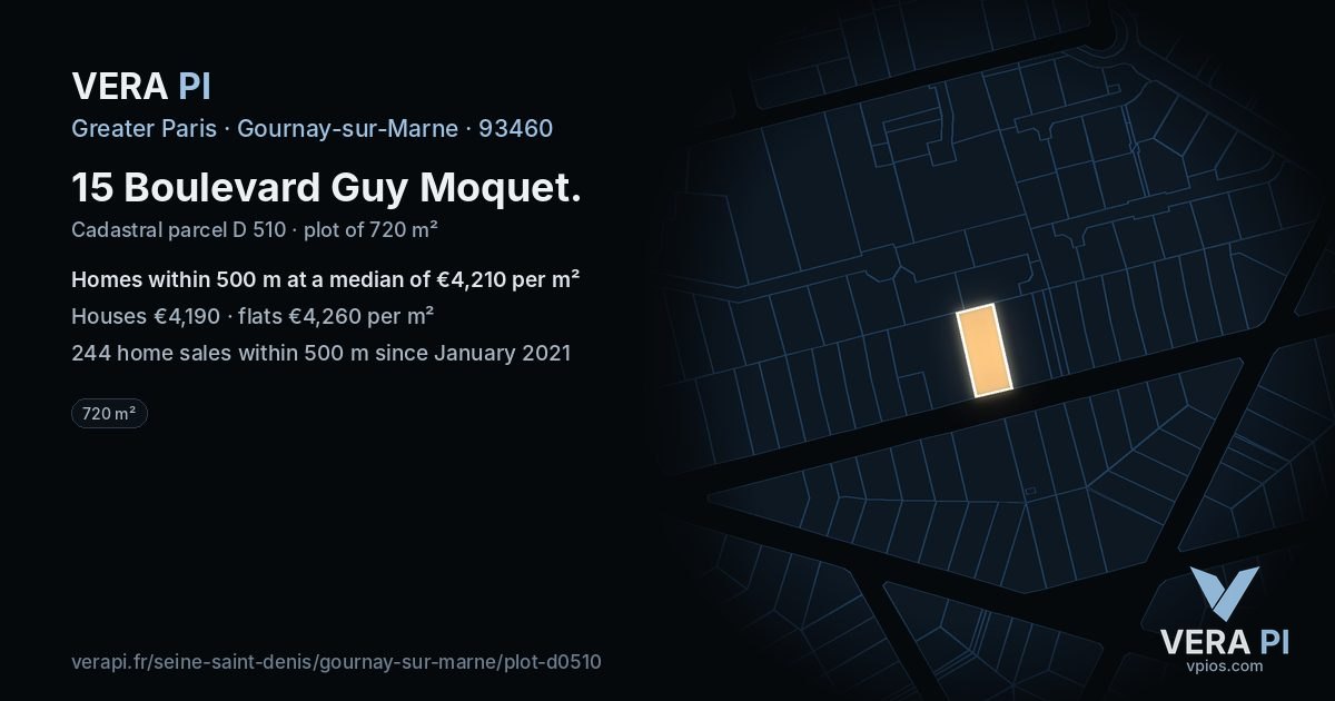 15 Boulevard Guy Moquet, Gournay-sur-Marne at night – the plot lit, the parcels around coloured by the prices near them