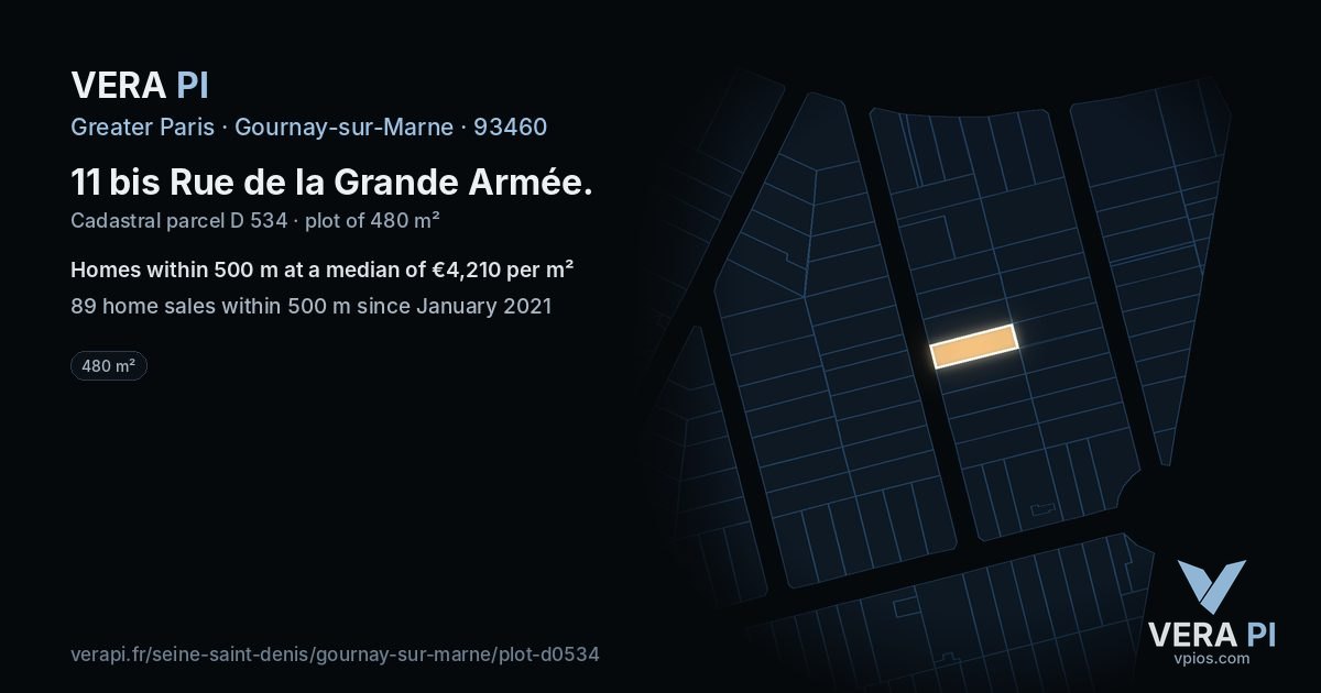 11 bis Rue de la Grande Armée, Gournay-sur-Marne at night – the plot lit, the parcels around coloured by the prices near them