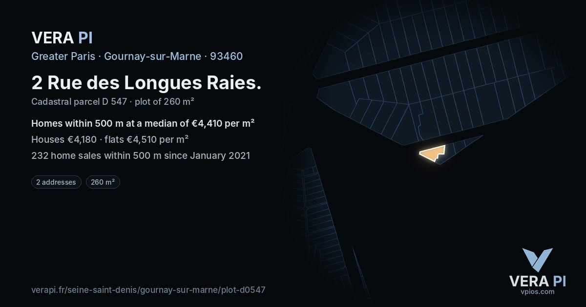 2 Rue des Longues Raies, Gournay-sur-Marne at night – the plot lit, the parcels around coloured by the prices near them