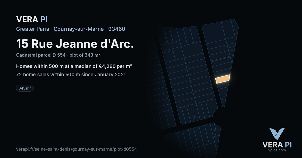 15 Rue Jeanne d'Arc, Gournay-sur-Marne at night – the plot lit, the parcels around coloured by the prices near them