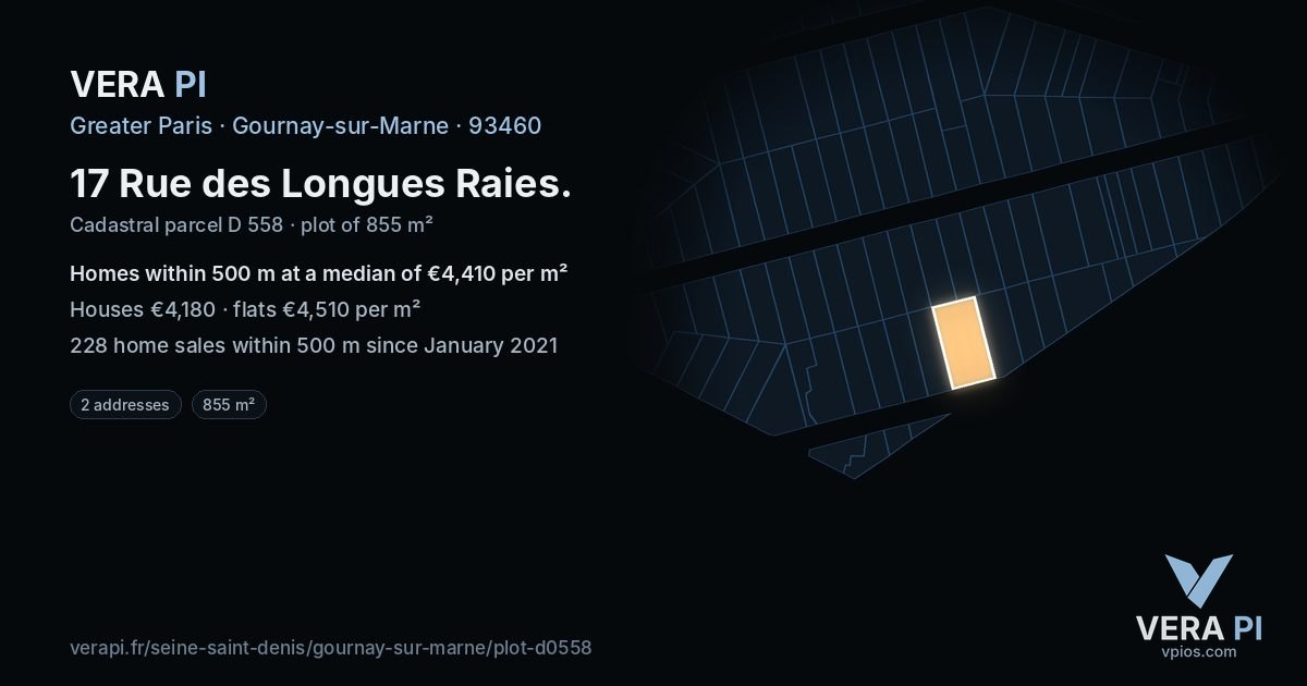 17 Rue des Longues Raies, Gournay-sur-Marne at night – the plot lit, the parcels around coloured by the prices near them