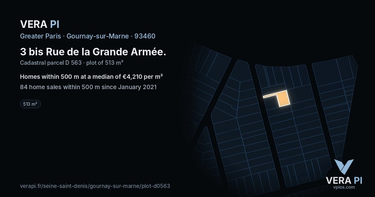 3 bis Rue de la Grande Armée, Gournay-sur-Marne at night – the plot lit, the parcels around coloured by the prices near them