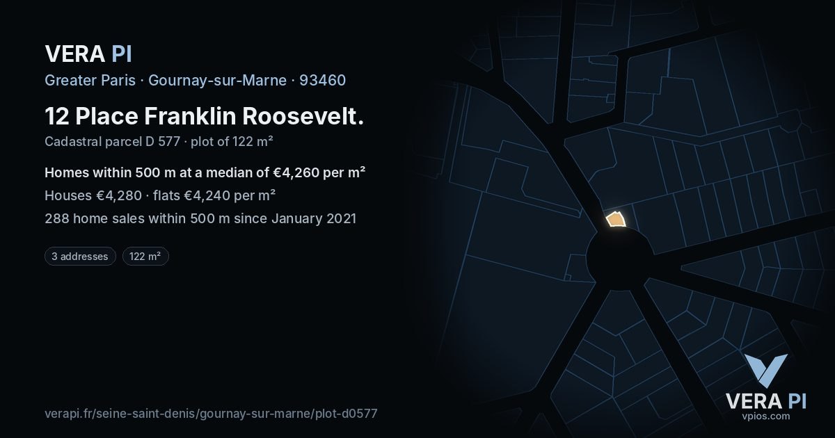 12 Place Franklin Roosevelt, Gournay-sur-Marne at night – the plot lit, the parcels around coloured by the prices near them