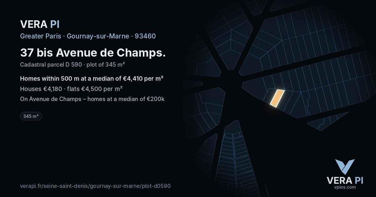 37 bis Avenue de Champs, Gournay-sur-Marne at night – the plot lit, the parcels around coloured by the prices near them