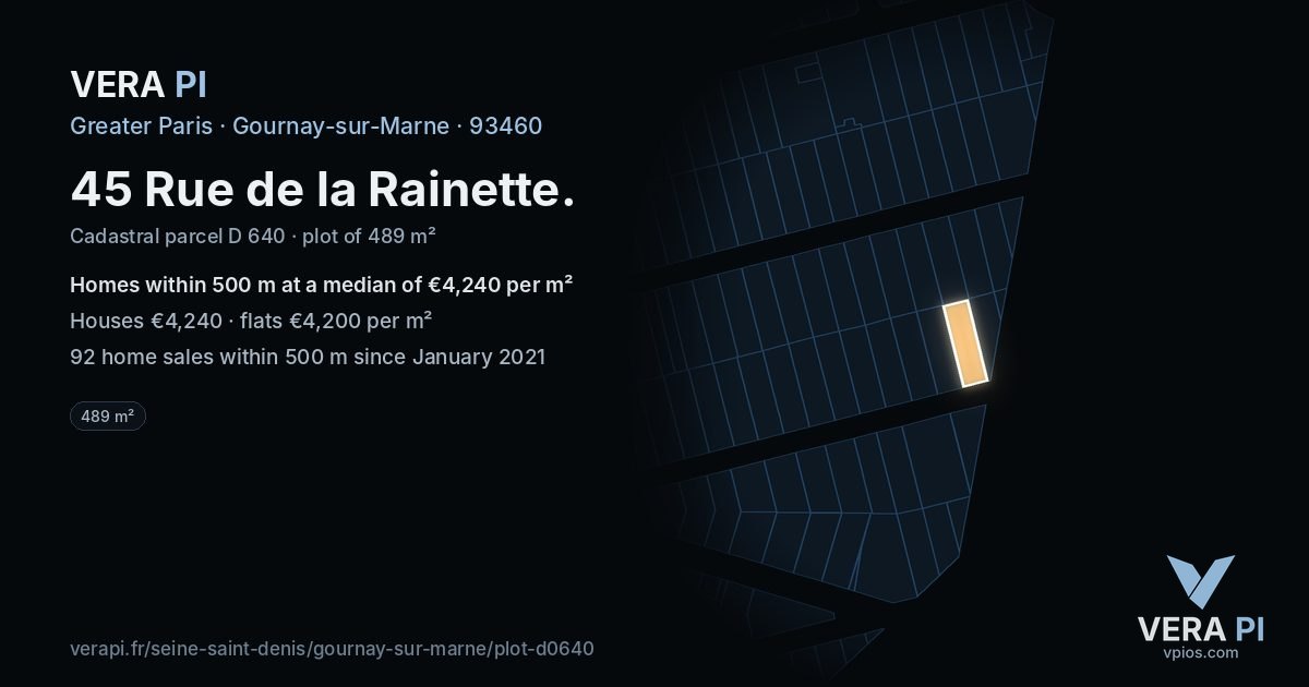 45 Rue de la Rainette, Gournay-sur-Marne at night – the plot lit, the parcels around coloured by the prices near them