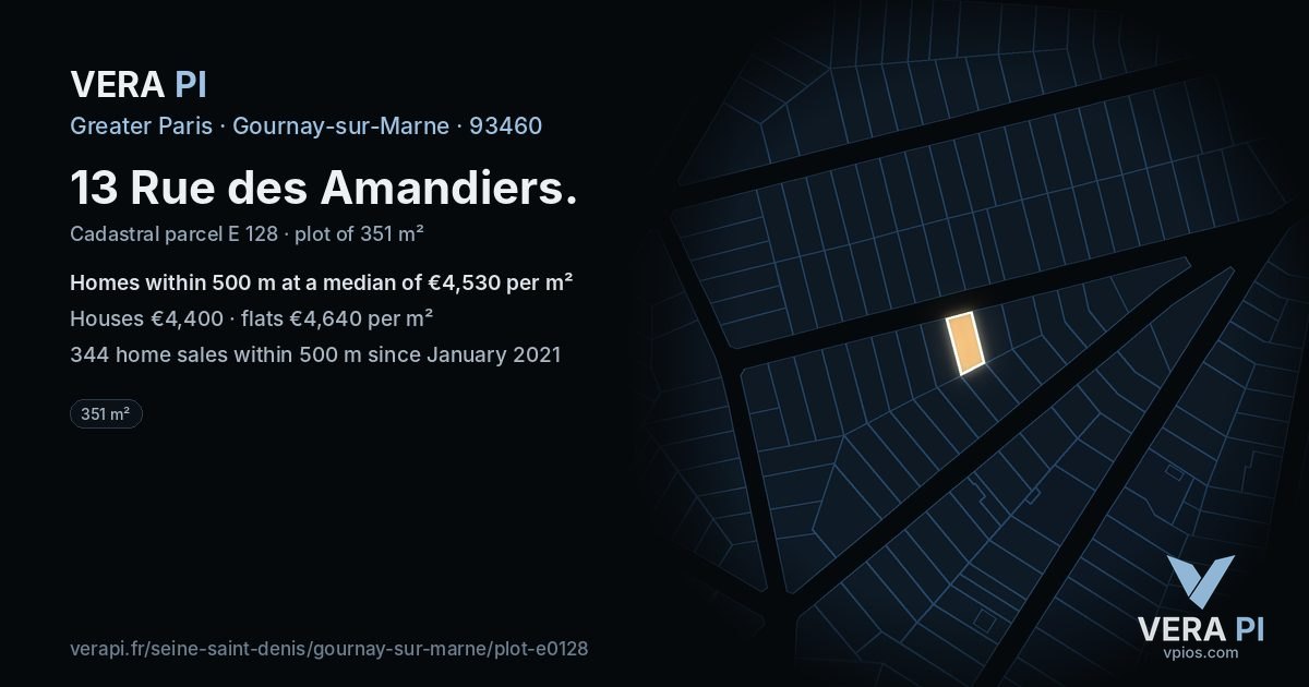 13 Rue des Amandiers, Gournay-sur-Marne at night – the plot lit, the parcels around coloured by the prices near them