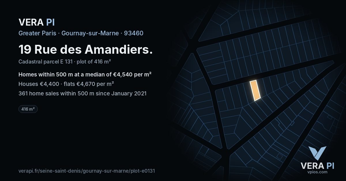 19 Rue des Amandiers, Gournay-sur-Marne at night – the plot lit, the parcels around coloured by the prices near them
