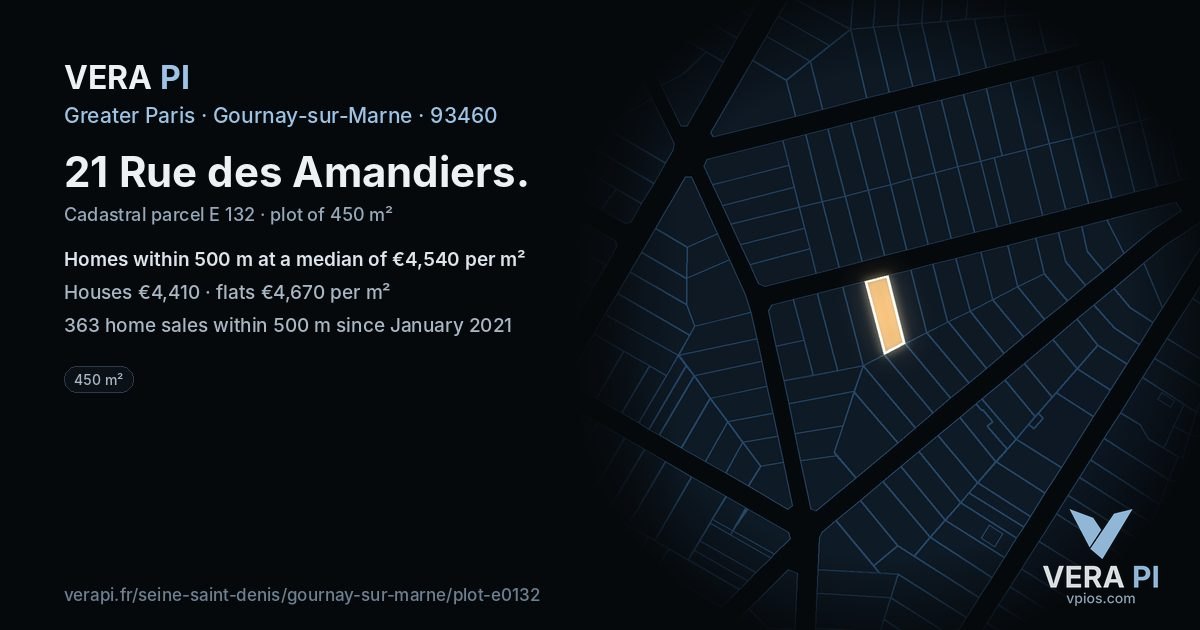 21 Rue des Amandiers, Gournay-sur-Marne at night – the plot lit, the parcels around coloured by the prices near them