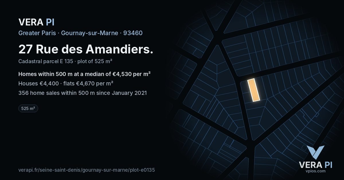 27 Rue des Amandiers, Gournay-sur-Marne at night – the plot lit, the parcels around coloured by the prices near them