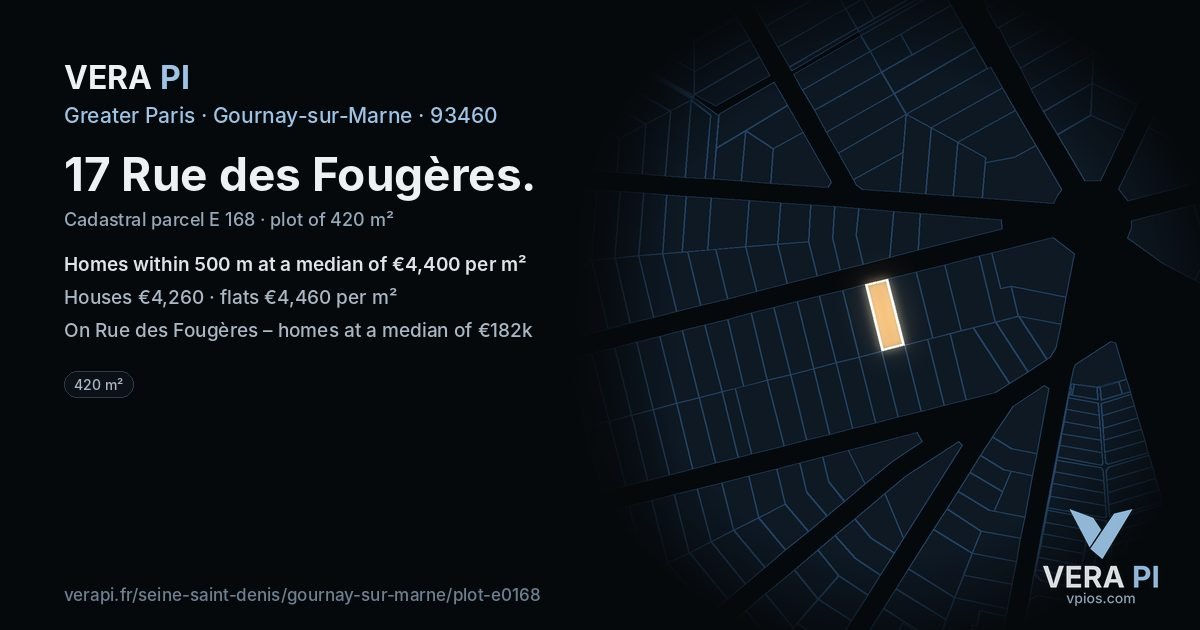17 Rue des Fougères, Gournay-sur-Marne at night – the plot lit, the parcels around coloured by the prices near them