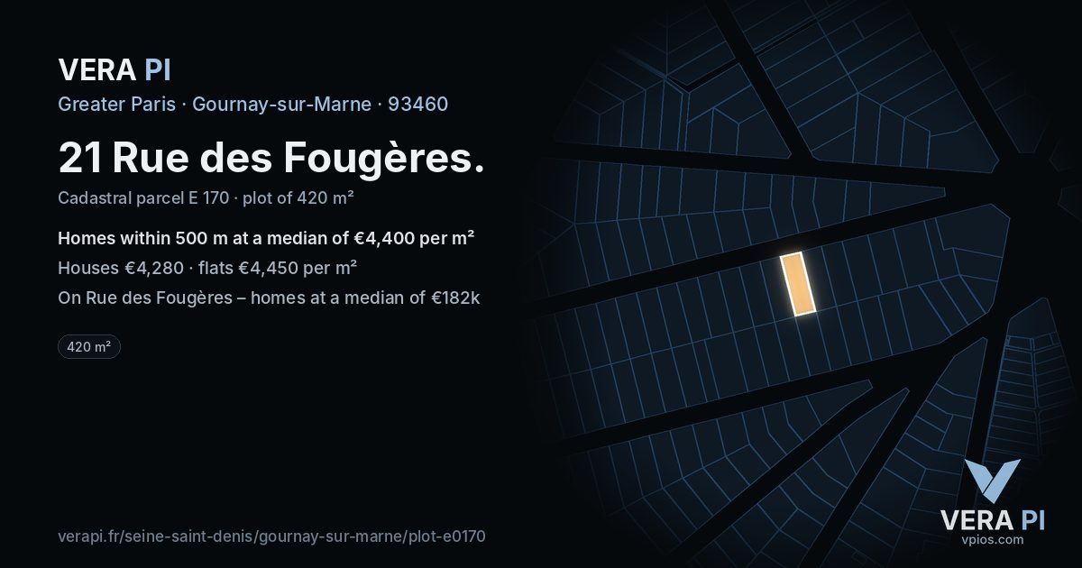 21 Rue des Fougères, Gournay-sur-Marne at night – the plot lit, the parcels around coloured by the prices near them