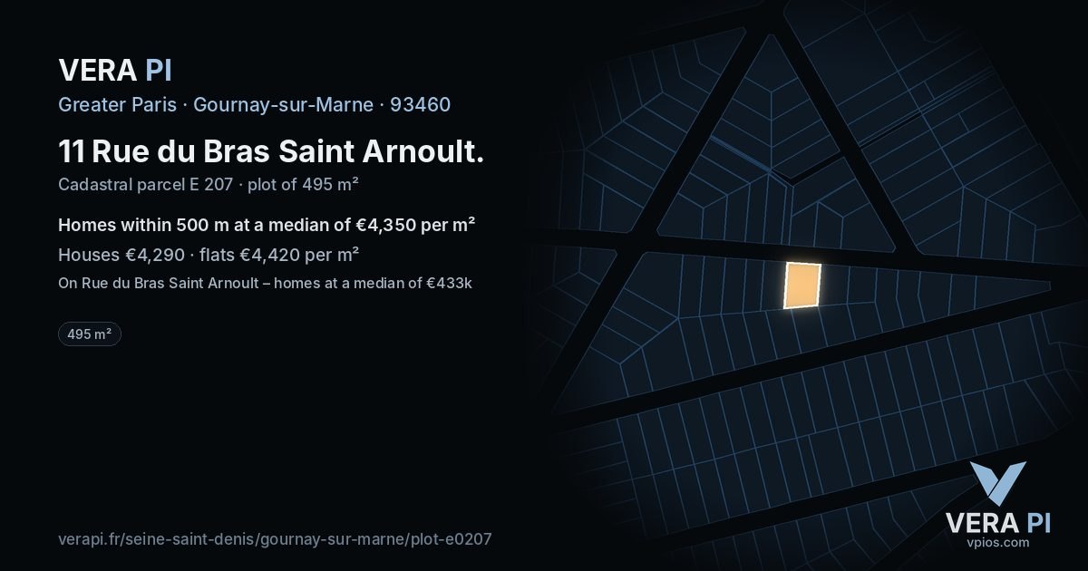 11 Rue du Bras Saint Arnoult, Gournay-sur-Marne at night – the plot lit, the parcels around coloured by the prices near them