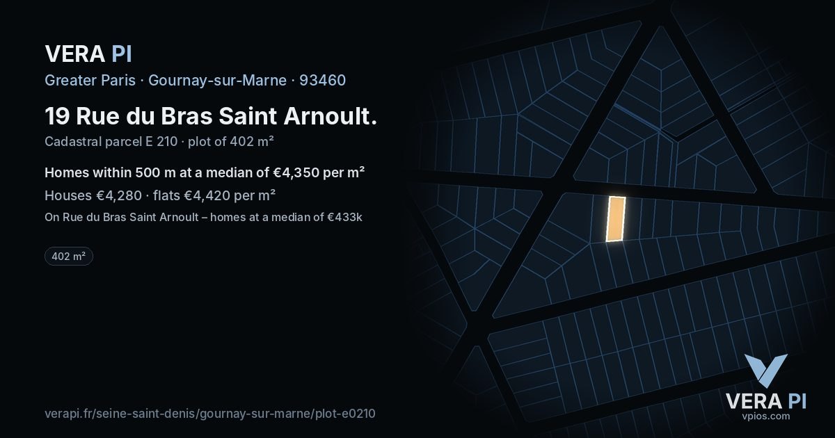 19 Rue du Bras Saint Arnoult, Gournay-sur-Marne at night – the plot lit, the parcels around coloured by the prices near them