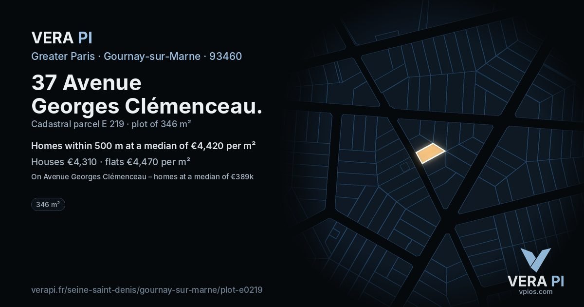 37 Avenue Georges Clémenceau, Gournay-sur-Marne at night – the plot lit, the parcels around coloured by the prices near them