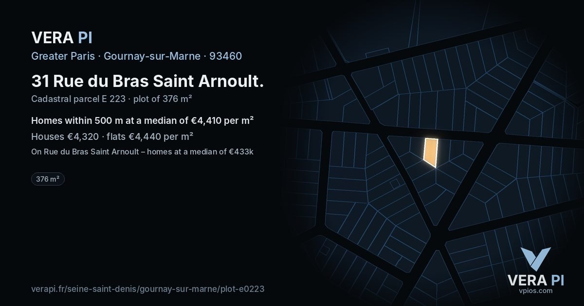31 Rue du Bras Saint Arnoult, Gournay-sur-Marne at night – the plot lit, the parcels around coloured by the prices near them