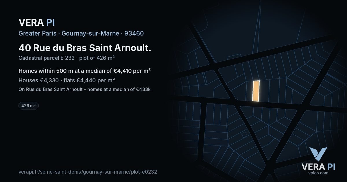 40 Rue du Bras Saint Arnoult, Gournay-sur-Marne at night – the plot lit, the parcels around coloured by the prices near them