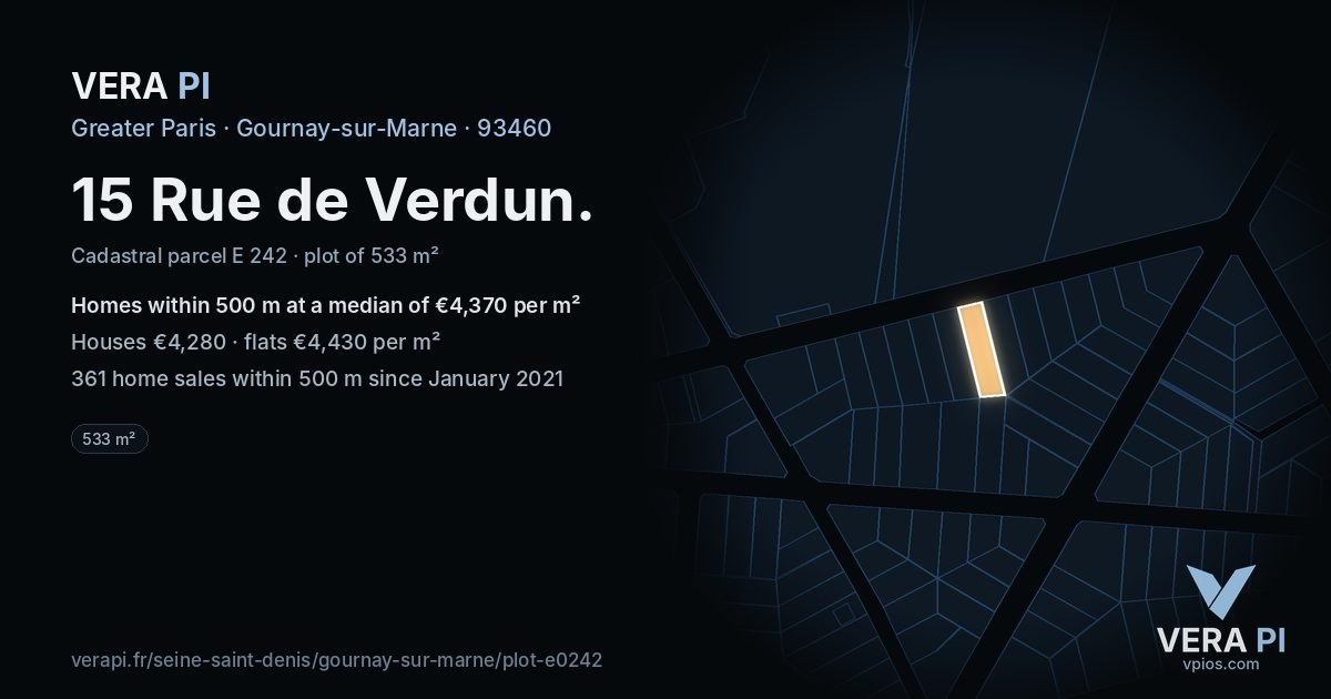 15 Rue de Verdun, Gournay-sur-Marne at night – the plot lit, the parcels around coloured by the prices near them