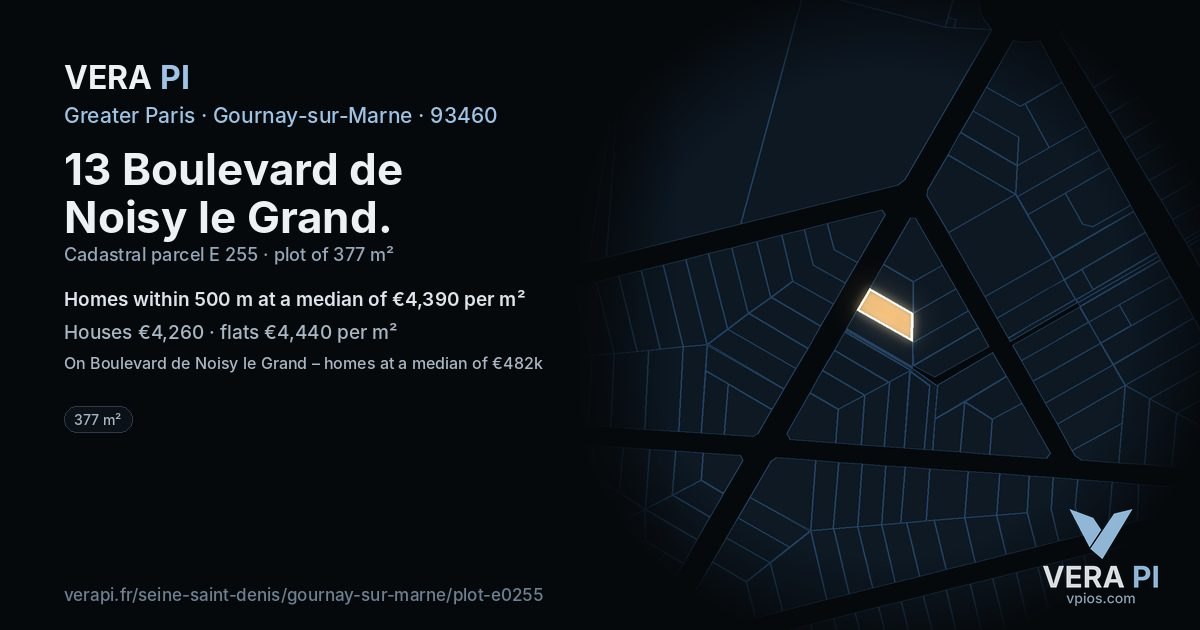 13 Boulevard de Noisy le Grand, Gournay-sur-Marne at night – the plot lit, the parcels around coloured by the prices near them