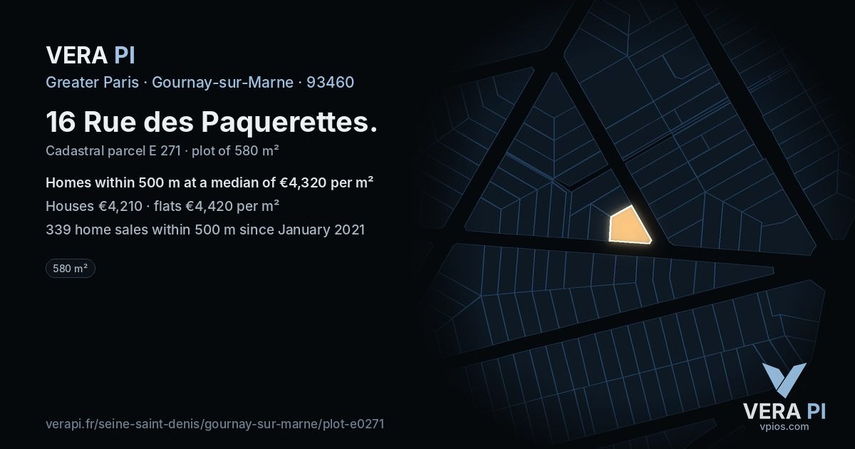 16 Rue des Paquerettes, Gournay-sur-Marne at night – the plot lit, the parcels around coloured by the prices near them