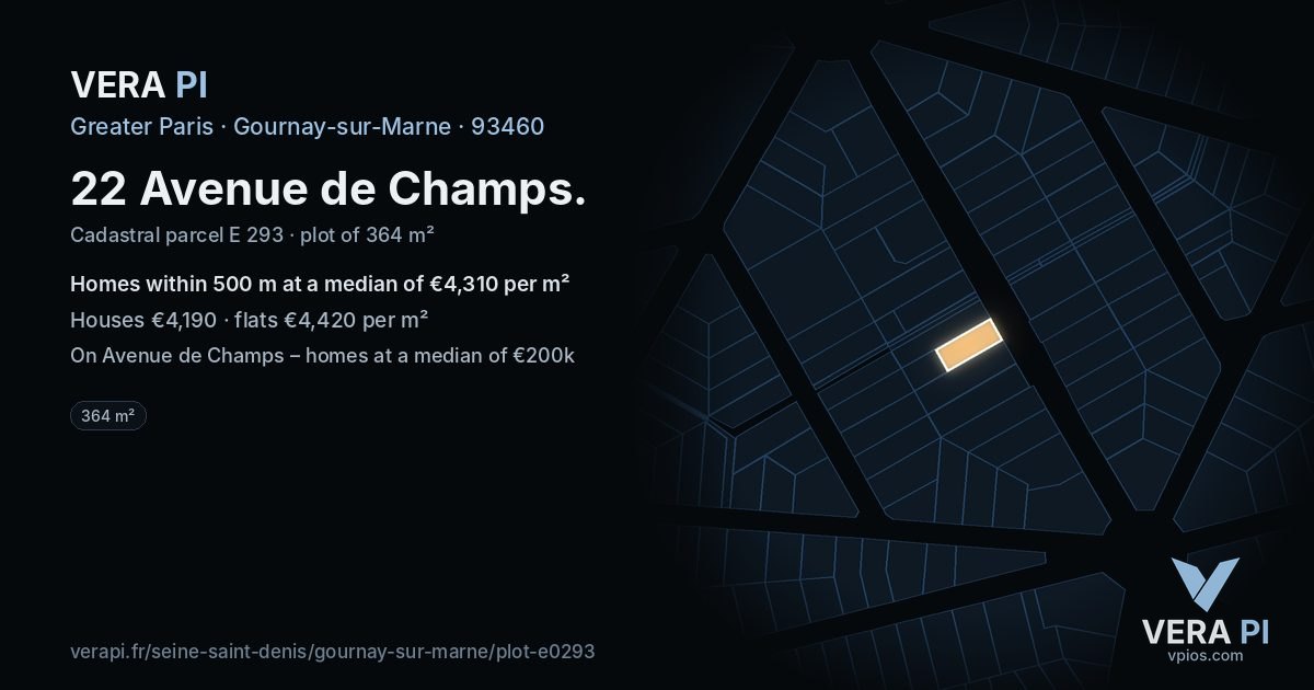 22 Avenue de Champs, Gournay-sur-Marne at night – the plot lit, the parcels around coloured by the prices near them