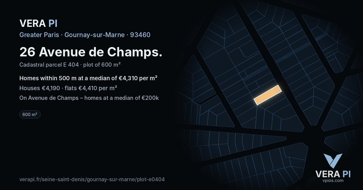 26 Avenue de Champs, Gournay-sur-Marne at night – the plot lit, the parcels around coloured by the prices near them