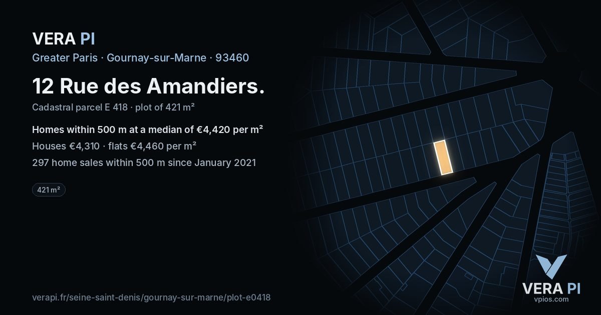 12 Rue des Amandiers, Gournay-sur-Marne at night – the plot lit, the parcels around coloured by the prices near them
