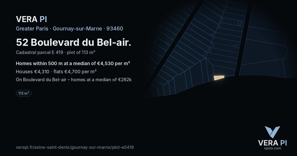 52 Boulevard du Bel-air, Gournay-sur-Marne at night – the plot lit, the parcels around coloured by the prices near them