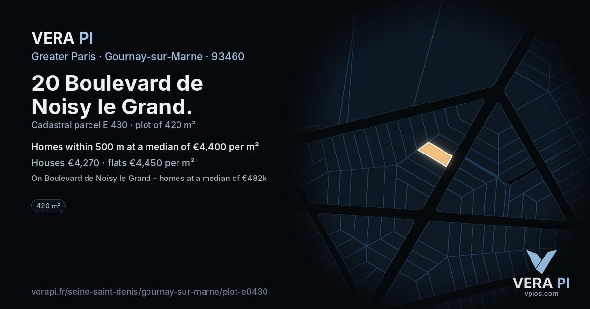 20 Boulevard de Noisy le Grand, Gournay-sur-Marne at night – the plot lit, the parcels around coloured by the prices near them