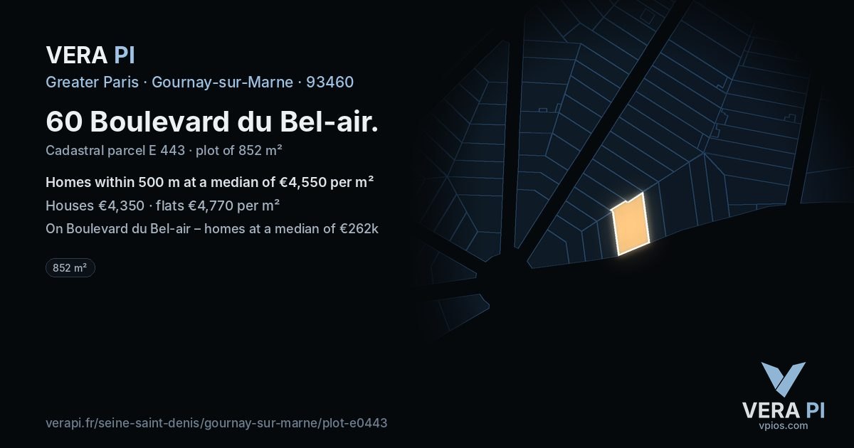 60 Boulevard du Bel-air, Gournay-sur-Marne at night – the plot lit, the parcels around coloured by the prices near them