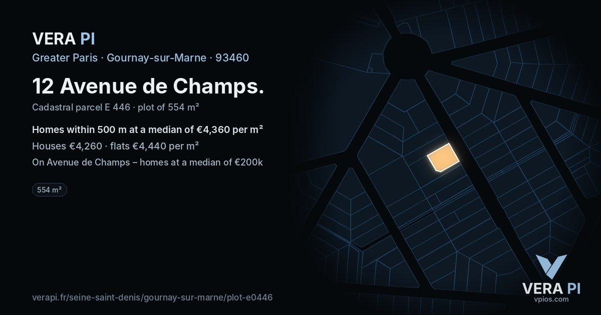 12 Avenue de Champs, Gournay-sur-Marne at night – the plot lit, the parcels around coloured by the prices near them