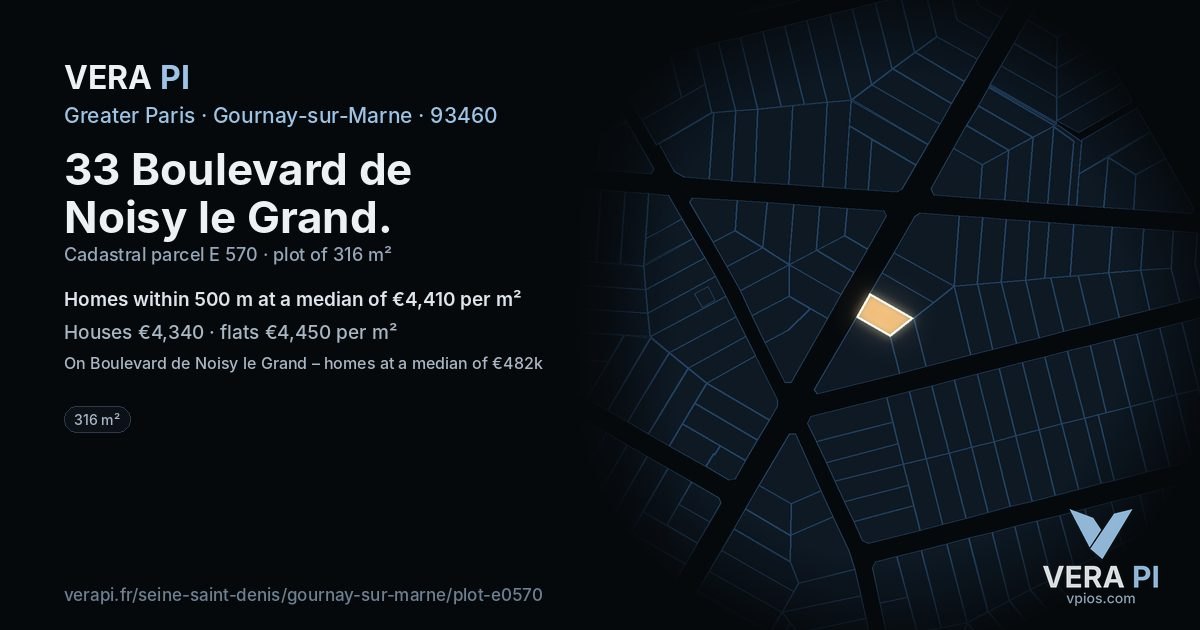 33 Boulevard de Noisy le Grand, Gournay-sur-Marne at night – the plot lit, the parcels around coloured by the prices near them