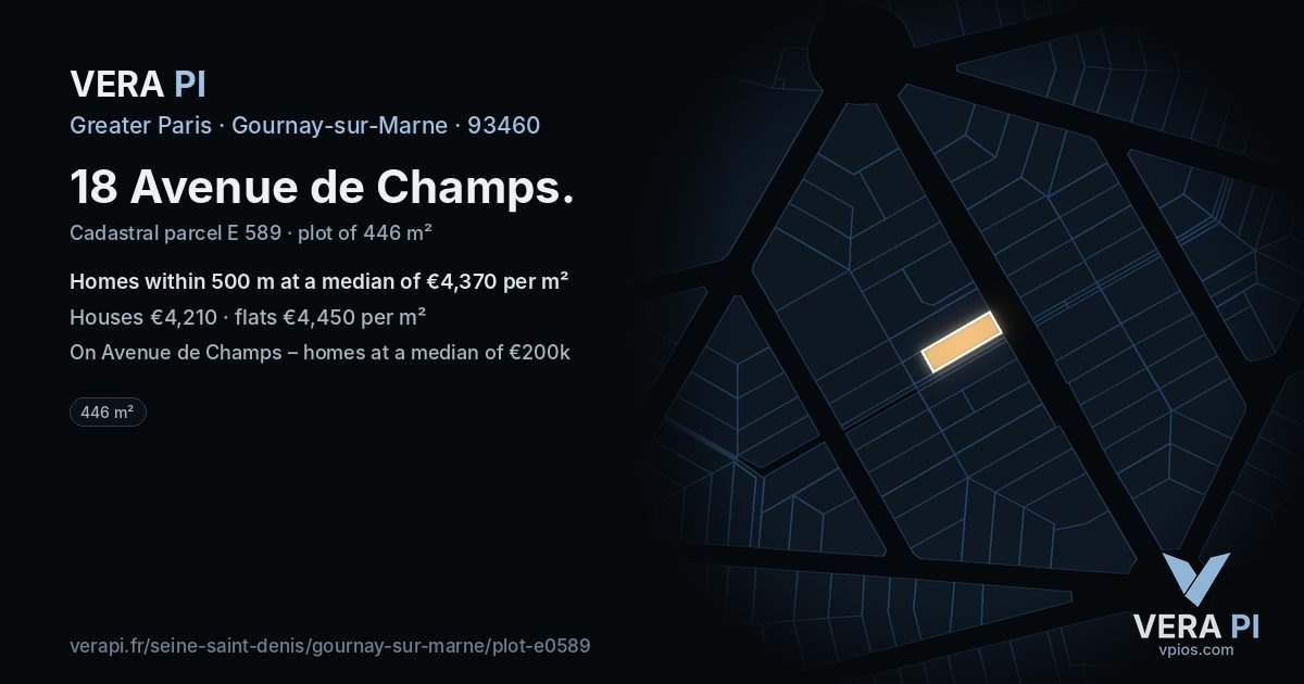 18 Avenue de Champs, Gournay-sur-Marne at night – the plot lit, the parcels around coloured by the prices near them