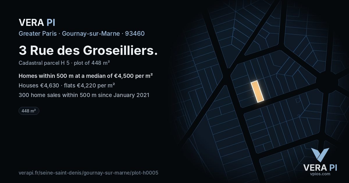 3 Rue des Groseilliers, Gournay-sur-Marne at night – the plot lit, the parcels around coloured by the prices near them