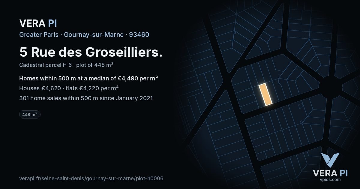 5 Rue des Groseilliers, Gournay-sur-Marne at night – the plot lit, the parcels around coloured by the prices near them