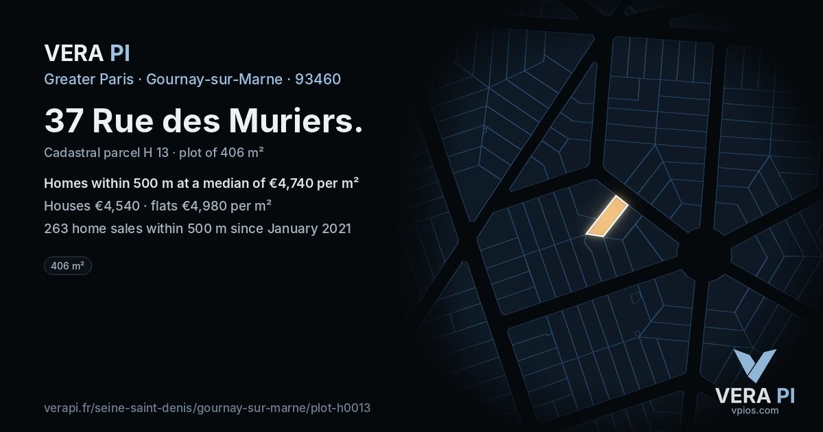 37 Rue des Muriers, Gournay-sur-Marne at night – the plot lit, the parcels around coloured by the prices near them