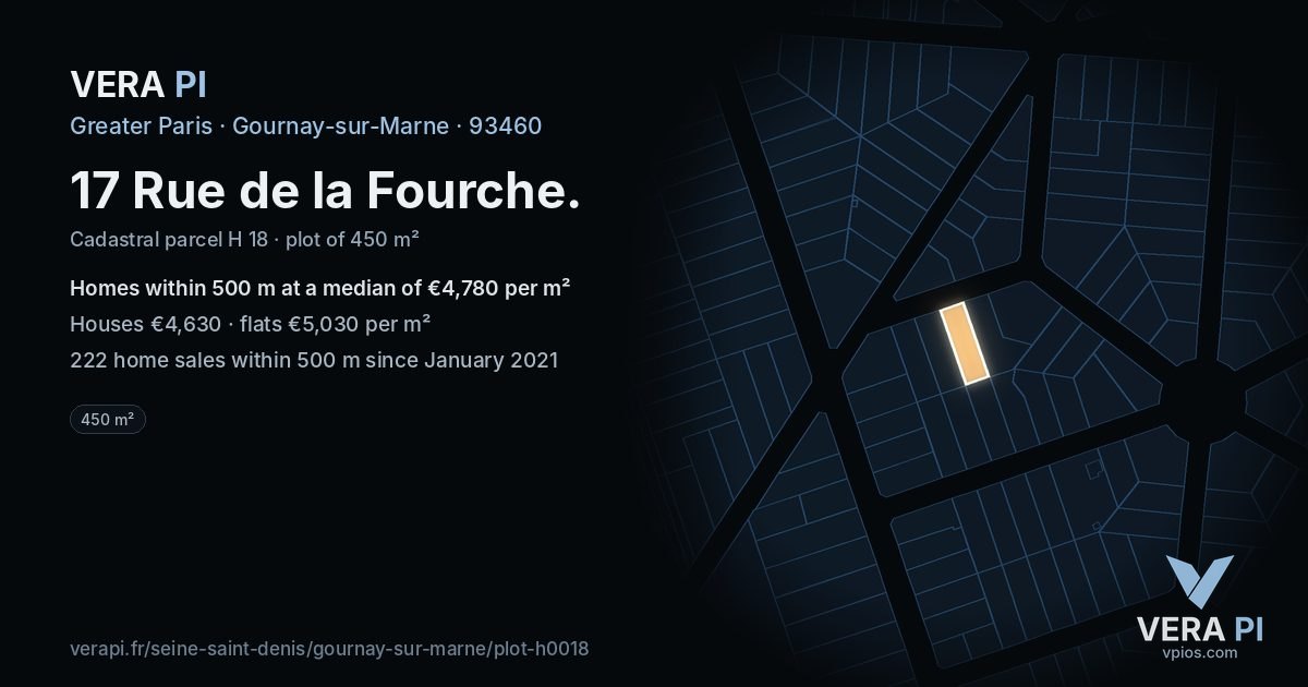 17 Rue de la Fourche, Gournay-sur-Marne at night – the plot lit, the parcels around coloured by the prices near them