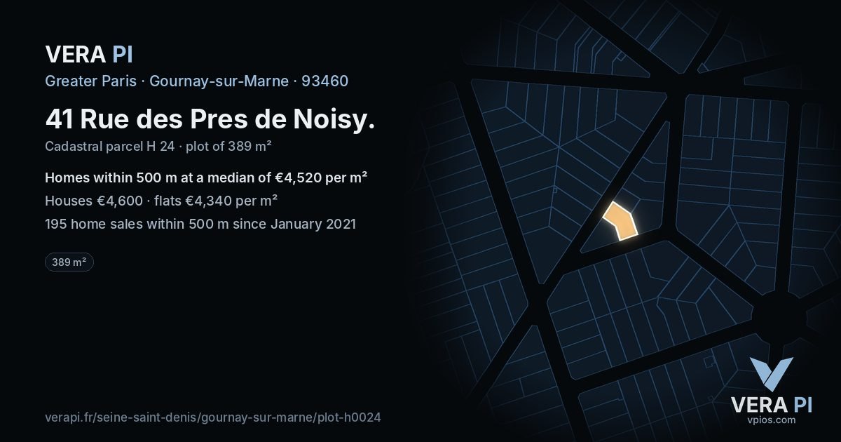 41 Rue des Pres de Noisy, Gournay-sur-Marne at night – the plot lit, the parcels around coloured by the prices near them
