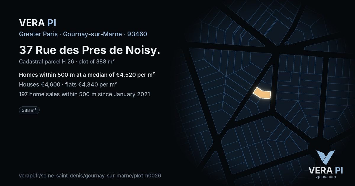 37 Rue des Pres de Noisy, Gournay-sur-Marne at night – the plot lit, the parcels around coloured by the prices near them