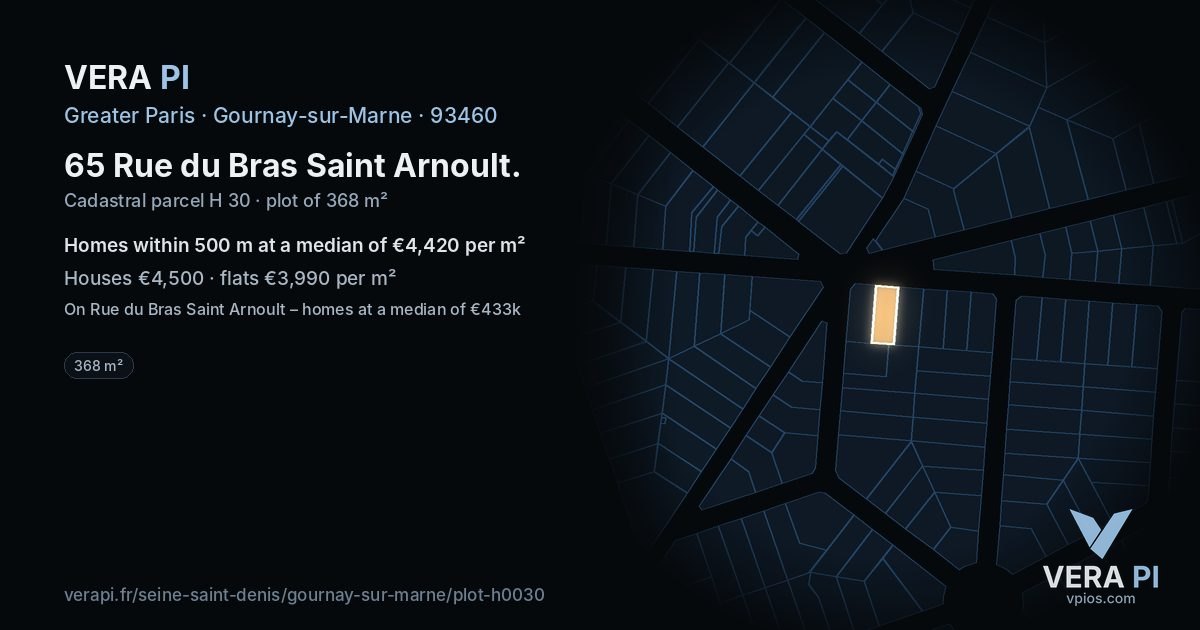 65 Rue du Bras Saint Arnoult, Gournay-sur-Marne at night – the plot lit, the parcels around coloured by the prices near them