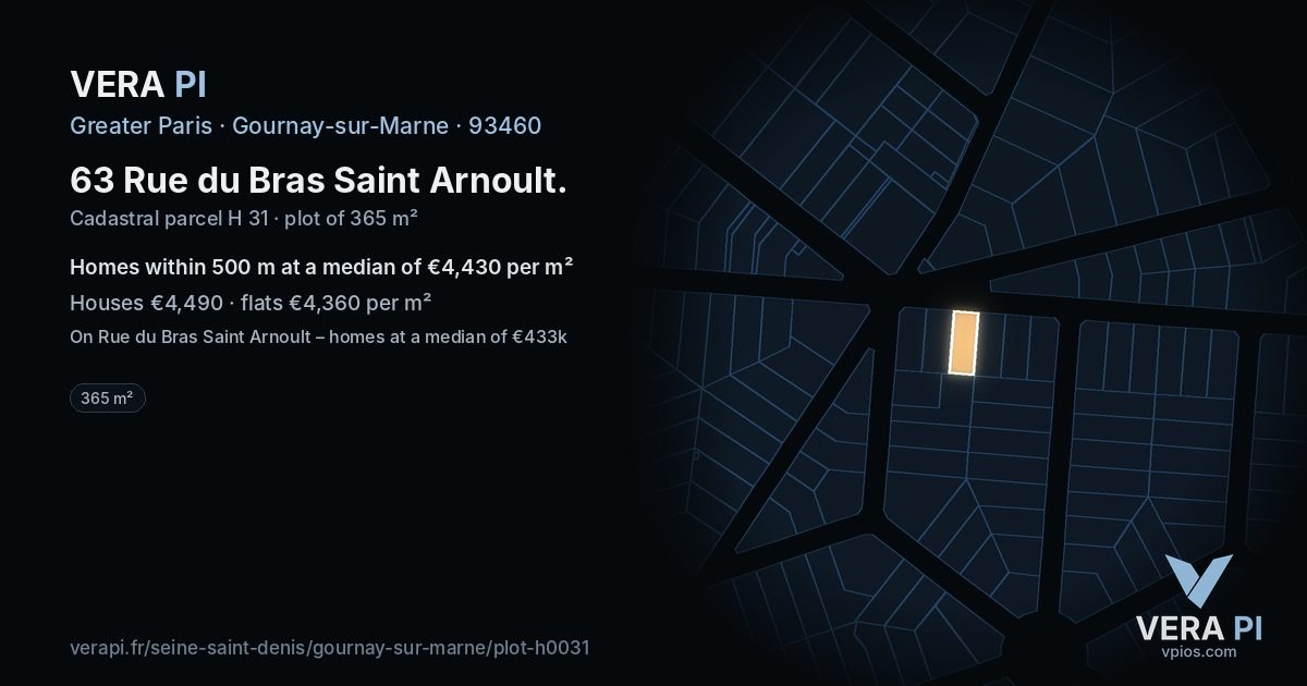 63 Rue du Bras Saint Arnoult, Gournay-sur-Marne at night – the plot lit, the parcels around coloured by the prices near them