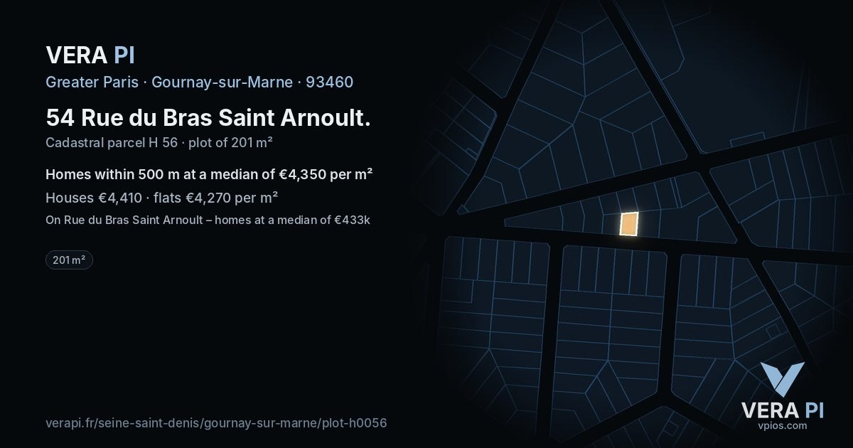 54 Rue du Bras Saint Arnoult, Gournay-sur-Marne at night – the plot lit, the parcels around coloured by the prices near them