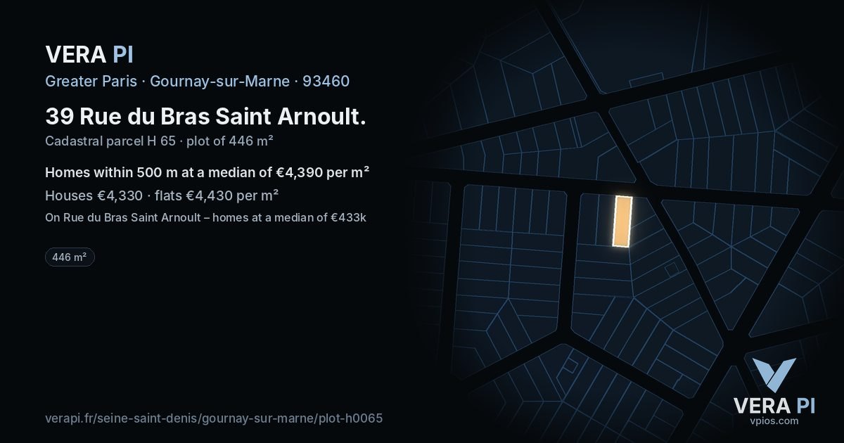 39 Rue du Bras Saint Arnoult, Gournay-sur-Marne at night – the plot lit, the parcels around coloured by the prices near them